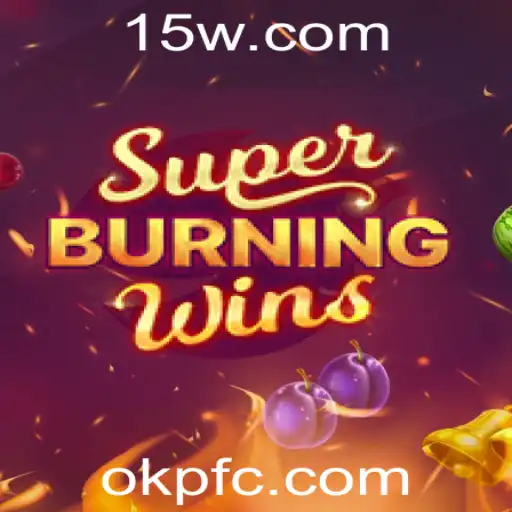 Descubra 'SuperBurningWins' e as Regras Emocionantes do Jogo